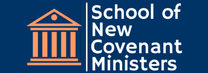 School of New Covenant Ministers